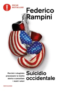 Suicidio Occidentale Federico Rampini
