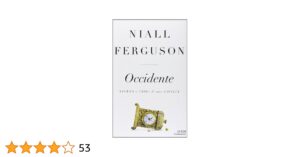 Occidente, Ascesa e crisi di una civiltà, Nial Ferguson