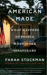 Farah Stockman, American Made